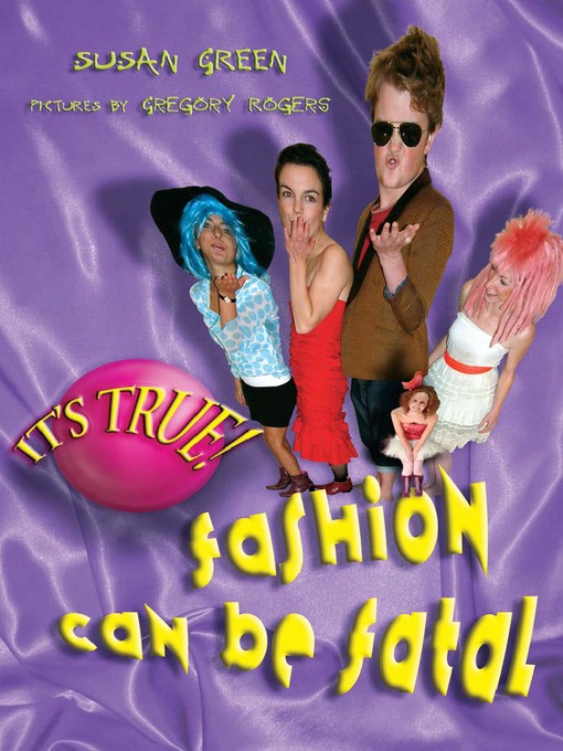 Cover image for It's True! Fashion can be Fatal